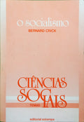 CRICK. (Bernard) O SOCIALISMO.
