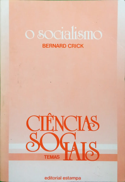 CRICK. (Bernard) O SOCIALISMO.