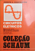 ADMINISTER. (Jeseph A.) CIRCUITOS ELÉTRICOS.