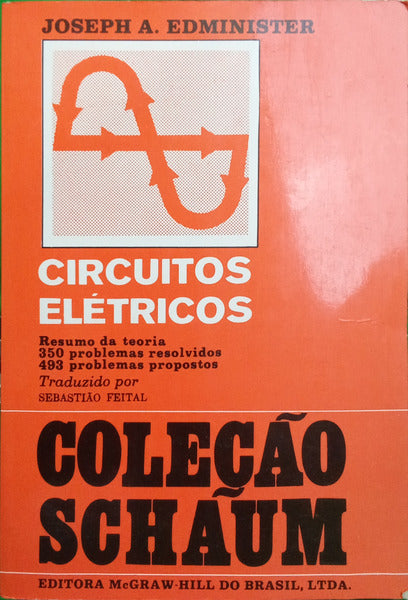 ADMINISTER. (Jeseph A.) CIRCUITOS ELÉTRICOS.
