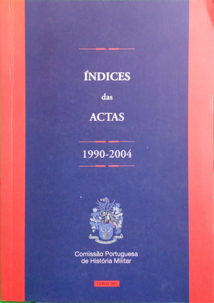 ÍNDICES DAS ACTAS 1990-2004.