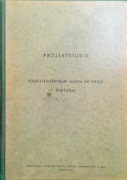 PROJEKTSTUDIE, TOURISTENZENTRUM ALDEIA DO MECO PORTUGAL.