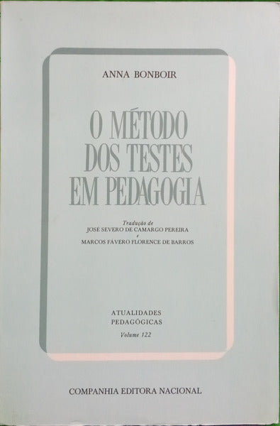 BONBOIR. (Anna) O MÉTODO DOS TESTES EM PEDAGOGIA.