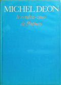 DÉON. (Michel) LE RENDEZ-VOUS DE PATMOS.