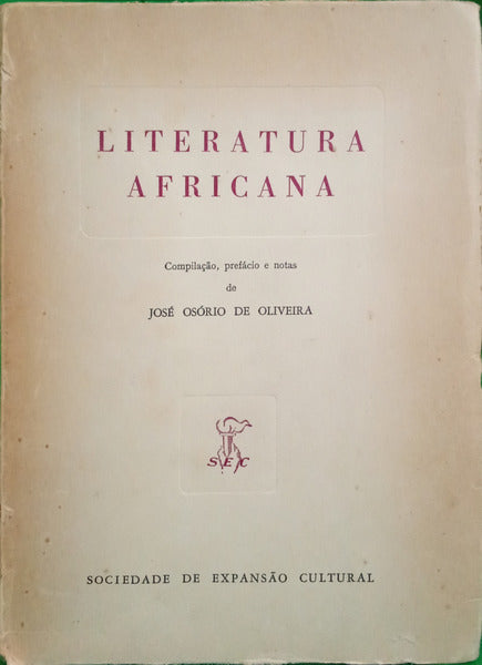 OSÓRIO DE OLIVEIRA. (José) LITERATURA AFRICANA.
