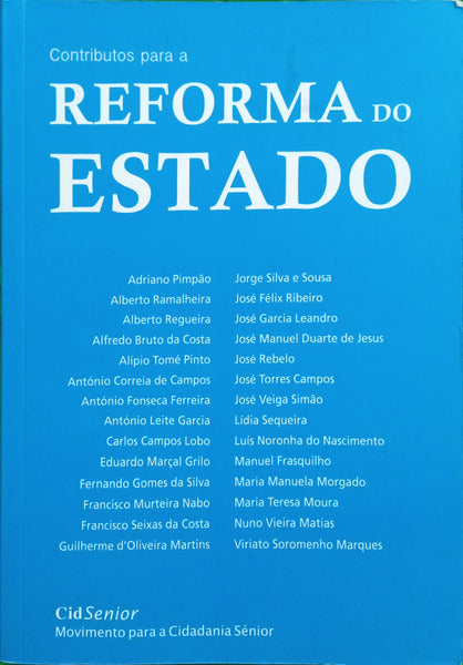 PIMPÃO. (Adriano) e outros. CONTRIBUTOS PARA A REFORMA DO ESTADO.