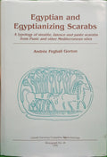 FEGHALI GORTON. (Andrée) EGYPTIAN AND EGYPTIANIZING SCARABS: A TYPOLOGY OF STEATITE, FAIENCE AND PASTE SCARABS FROM PUNIC AND OTHER MEDITERRANEAN SITES.