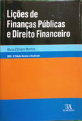 OLIVEIRA MARTINS. (Maria de) LIÇÕES DE FINANÇAS PÚBLICAS E DIREITO FINANCEIRO.