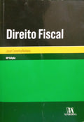 CASALTA NABAIS. (José) DIREITO FISCAL. [10.ª EDIÇÃO]