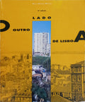 COLLARES PEREIRA. (Vasco) O OUTRO LADO DE LISBOA. [2.ª EDIÇÃO]