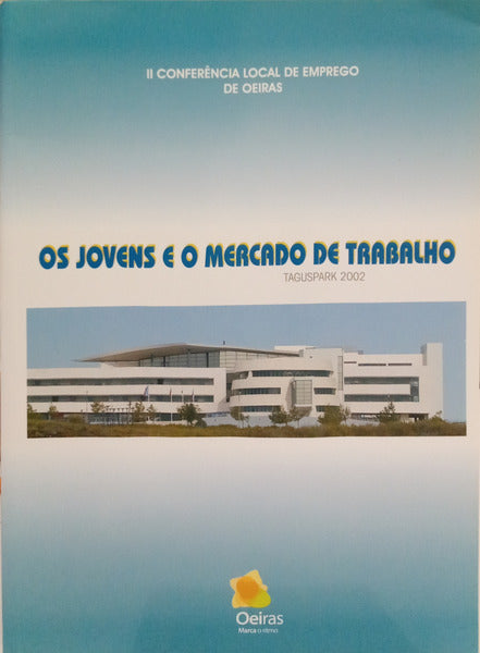 JOVENS (OS) E O MERCADO DE TRABALHO.