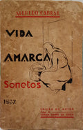 CABRAL. (Alfredo) VIDA AMARGA: SONETOS.