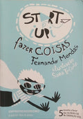 MENDES. (Fernando) START IUPI: FAZER COISAS.