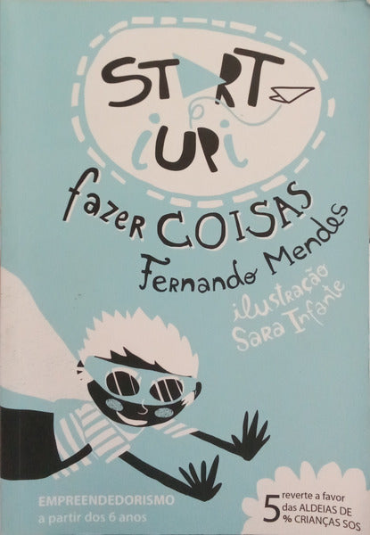 MENDES. (Fernando) START IUPI: FAZER COISAS.