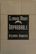 DAWKINS. (Richard) CLIMBING MOUNT IMPROBABLE.