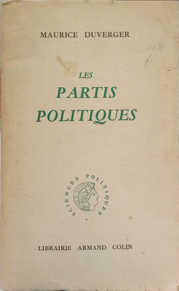 DUVERGER. (Maurice) LES PARTIS POLITIQUES.