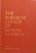 THE SURGICAL CLINICS OF NORTH AMERICA, VOLUME 63, NUMBER 4, AUGUST 1983.