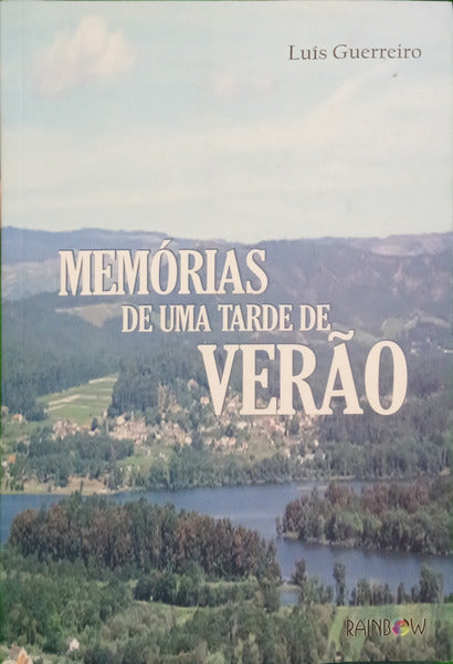 GUERREIRO. (Luís) MEMÓRIAS DE UMA TARDE DE VERÃO.