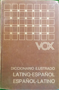 DICCIONARIO ILUSTRADO: LATINO-ESPAÑOL ESPAÑOL-LATINO.