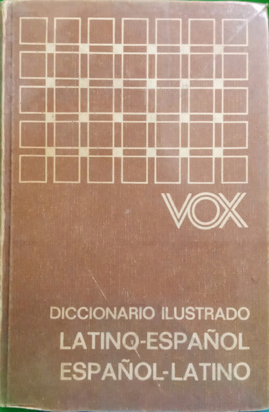 DICCIONARIO ILUSTRADO: LATINO-ESPAÑOL ESPAÑOL-LATINO.