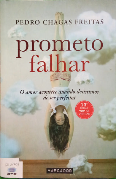 PROMETO FALHAR. [13.ª EDIÇÃO]