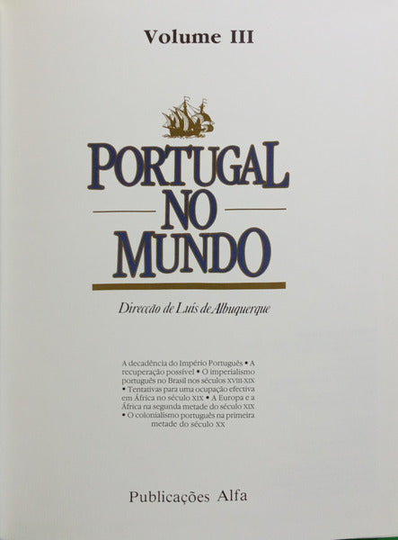 ALBUQUERQUE. (Luís de) PORTUGAL NO MUNDO, VOLUME III.