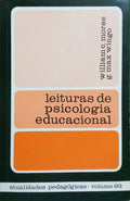 MORSE. (William C.) e G. Max Wingo. LEITURAS DE PSICOLOGIA EDUCACIONAL.