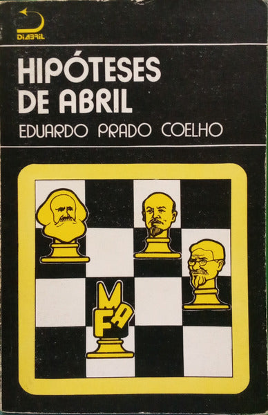 PRADO COELHO. (Eduardo) HIPÓTESES DE ABRIL. [1.ª EDIÇÃO]