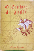 O CAMINHO DA ÍNDIA.