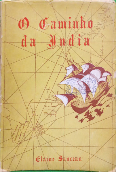 O CAMINHO DA ÍNDIA.