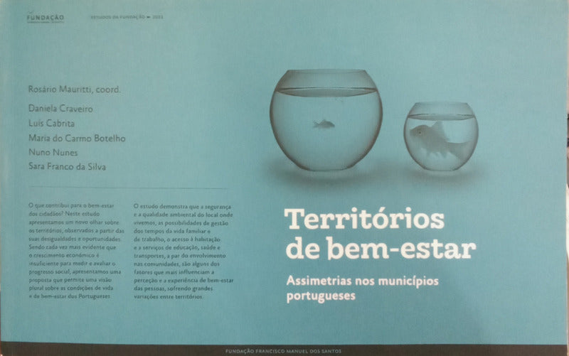 MAURITTI. (Rosário) e outros. TERRITÓRIOS DE BEM-ESTAR: ASSIMETRIAS NOS MUNÍCIPIOS PORTUGUESES.