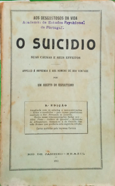 CHAVES. (F.) SUICIDIO, SUAS CAUSAS E SEUS EFEITOS. [2.ª EDIÇÃO]