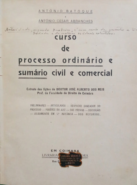 BATOQUE. (António) e António Cesar Abranches. CURSO DE PROCESSO ORDINÁRIO E SUMÁRIO CIVIL E COMERCIAL.