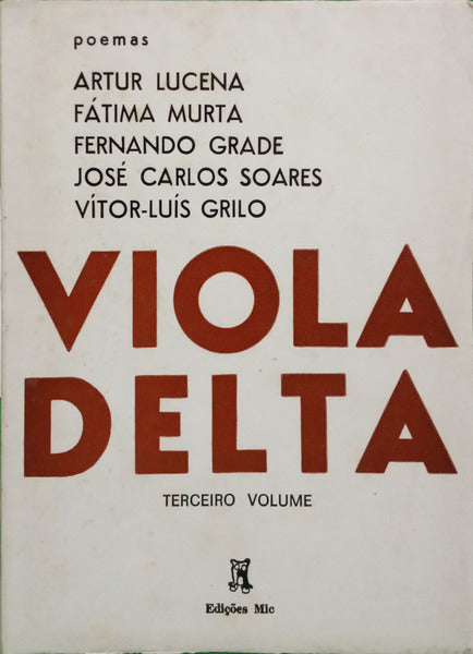 LUCENA. (Artur) e outros. VIOLA DELTA III.