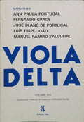 PAULA PORTUGAL. (Ana) e outros. VIOLA DELTA XIX.