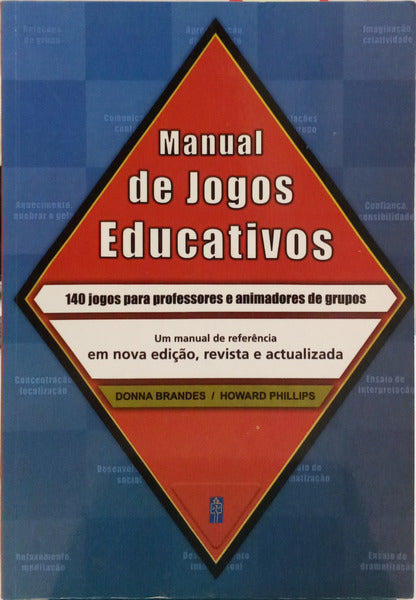 BRANDES. (Donna) e Howard Phillips. MANUAL DE JOGOS EDUCATIVOS.