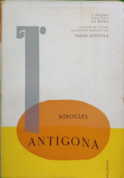 SÓFOCLES. ANTÍGONA.