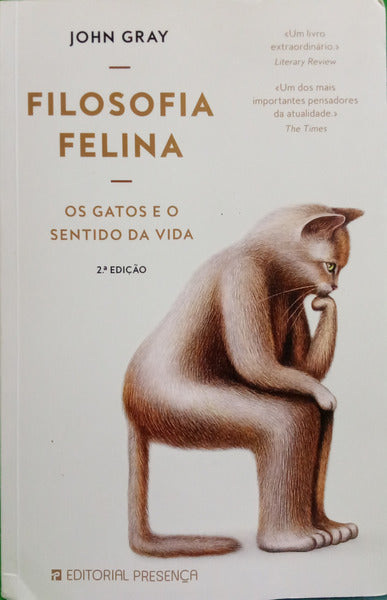 GRAY. (John) FILOSOFIA FELINA.