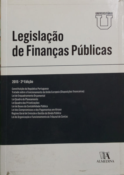 LEGISLAÇÃO DE FINANÇAS PÚBLICAS. [2.ª EDIÇÃO]