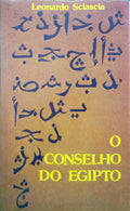 SCIASCIA. (Leonardo) O CONSELHO DO EGIPTO.