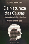 FINURAS. (Paulo) DA NATUREZA DAS CAUSAS. [1.ª EDIÇÃO, DEDICATÓRIA]
