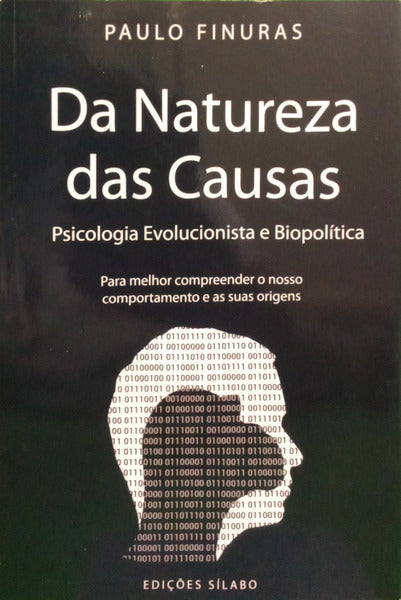 FINURAS. (Paulo) DA NATUREZA DAS CAUSAS. [1.ª EDIÇÃO, DEDICATÓRIA]