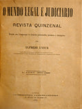MUNDO (O) LEGAL E JUDICIARIO, REVISTA QUINZENAL, 1886-1915, [23 ANOS, COMPLETO]