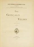 SÁ. (Aires de) FREI GONÇALO VELHO.