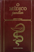 O MÉDICO FAMILIAR. [4.ª EDIÇÃO/3 VOLS.]