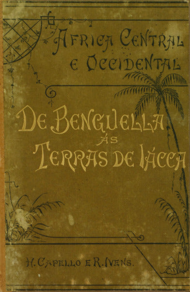 DE BENGUELLA ÁS TERRAS DE IÁCCA.