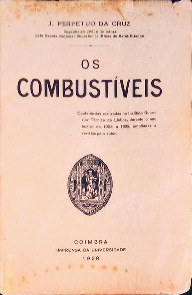 OS COMBUSTÃVEIS.