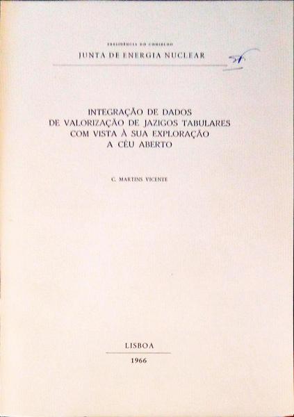 INTEGRAÃ‡ÃƒO DE DADOS DE VALORIZAÃ‡ÃƒO DE JAZIGOS TABULARES COM VISTA Ã€ SUA EXPLORAÃ‡ÃƒO A CÃ‰U ABERTO.