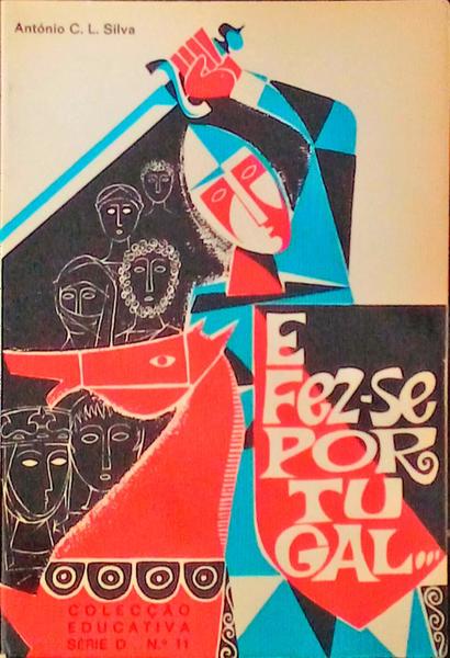 E FEZ-SE PORTUGAL.