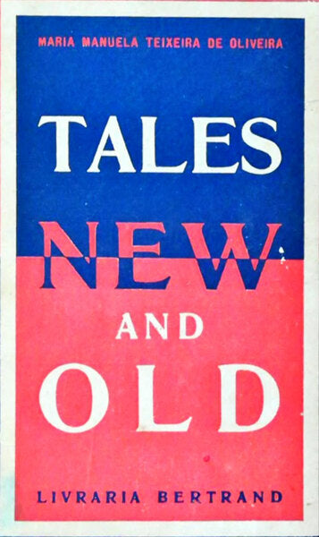TALES NEW AND OLD.